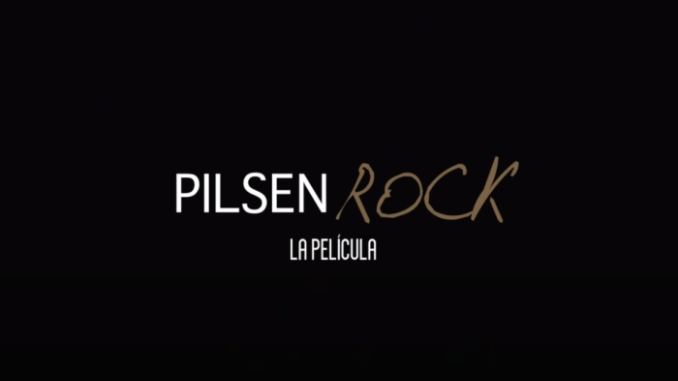 Pilsen Rock La palícula