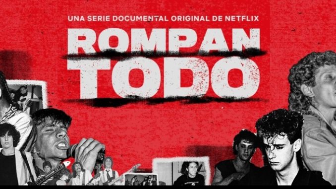Rompan Todo Netflix