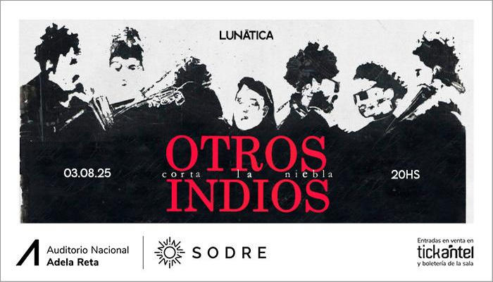 Otros Indios Corta la Niebla
